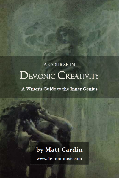 Book cover: A Course in Demonic Creativity by Matt Cardin